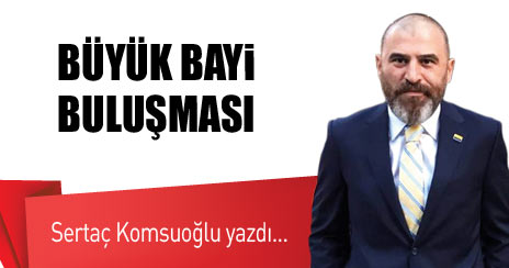 Büyük Bayi Buluşması