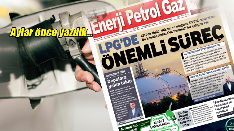 “LPG’de ÖTV eşitlendi”