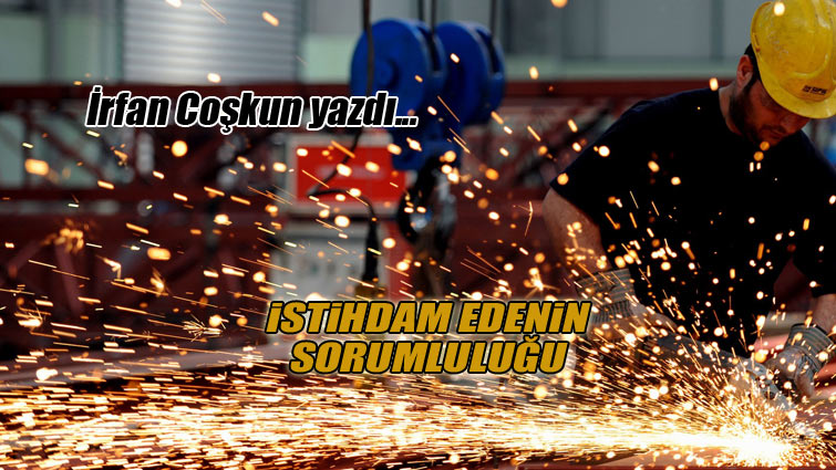 İstihdam edenin sorumluluğu