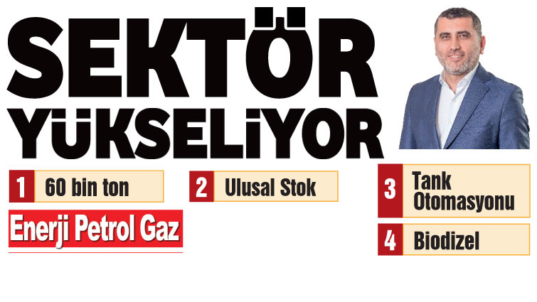 SEKTÖR YÜKSELİYOR