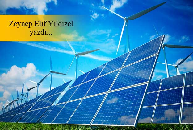 Yenilenebilir enerji kaynaklarının etkileri