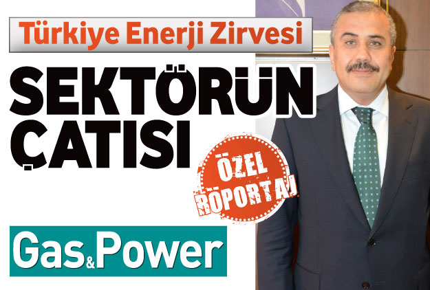 Türkiye Enerji Zirvesi sektörün çatısı