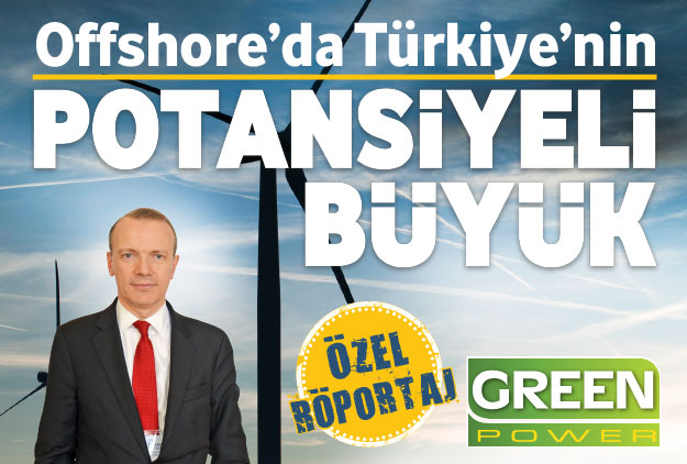 ‘Türkiye’nin rüzgar potansiyeli büyük’