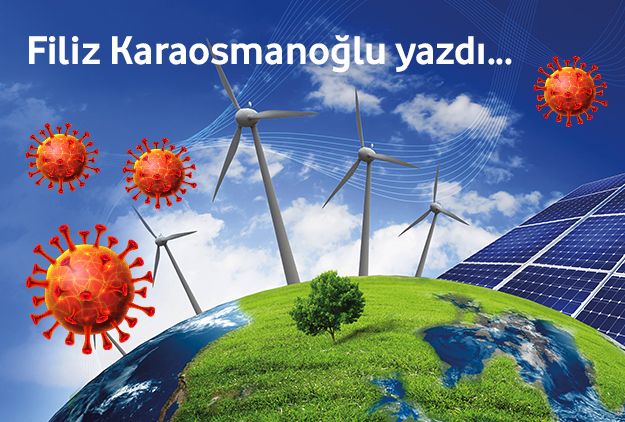 Salgın ve sürdürülebilir enerji yönetimi