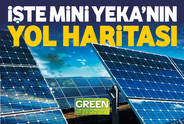 İşte Mini YEKA’nın yol haritası