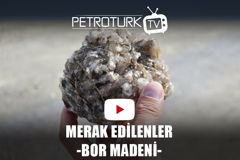 Merak Edilenler (Bor Madeni)