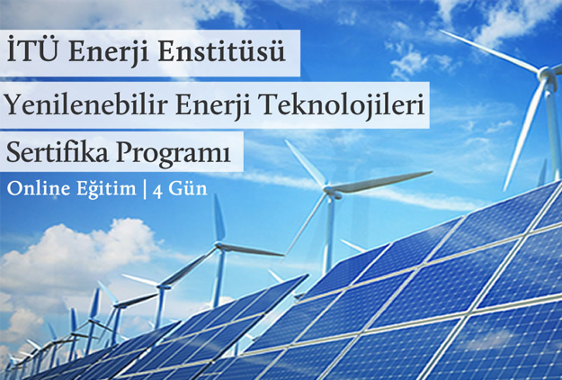 İTÜ Enerji Enstitüsü’nden yenilenebilir enerji eğitimi