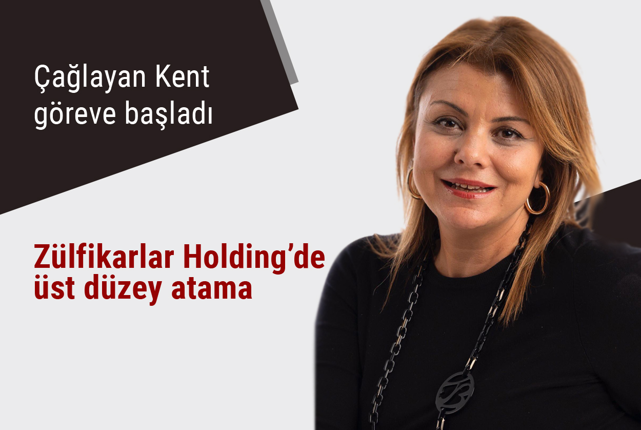 Zülfikarlar Holding’de üst düzey atama