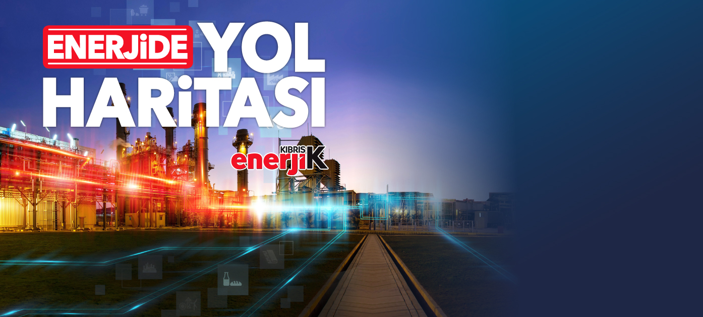 Enerjide yol haritası