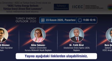 “IICEC Turkey Energy Outlook: Türkiye Enerji Zirvesi Özel Lansmanı” bugün yapılacak