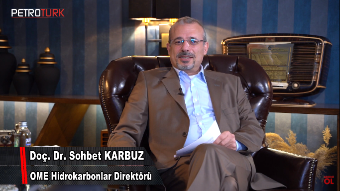 Sohbet Karbuz: A’dan Z’ye Uluslararası Enerji Piyasaları, Mevcut Durum ve Öngörüler(Bölüm-1)