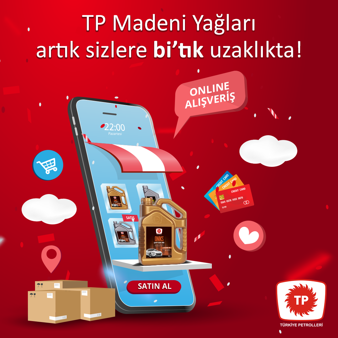TP Madeni Yağları artık bir tık uzaklıkta