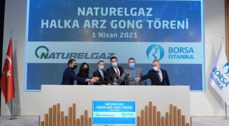 Borsada gong Naturelgaz için çaldı