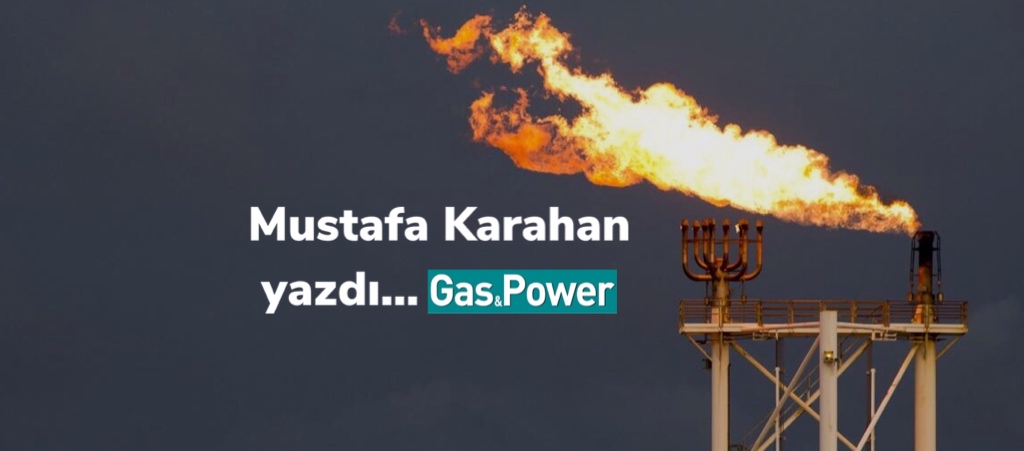 Serbestleşen enerji piyasaları ve doğal gaz