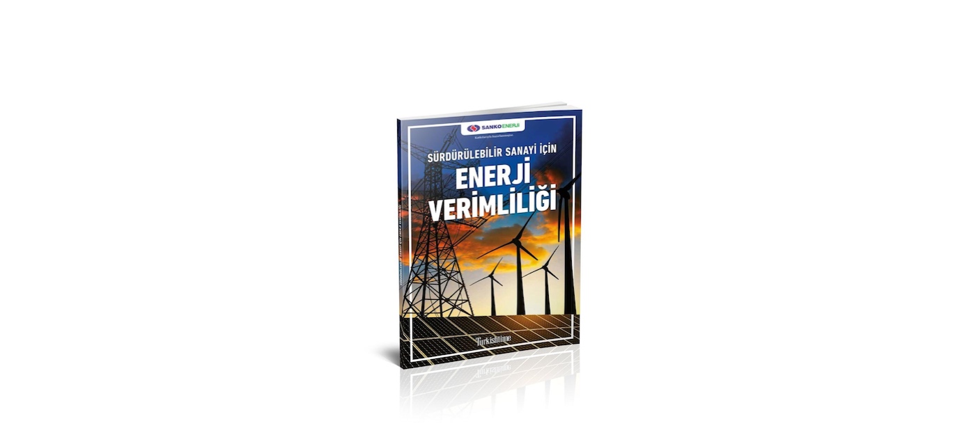 Sanko Enerji “Enerji Verimliliği” kitabına sponsor oldu