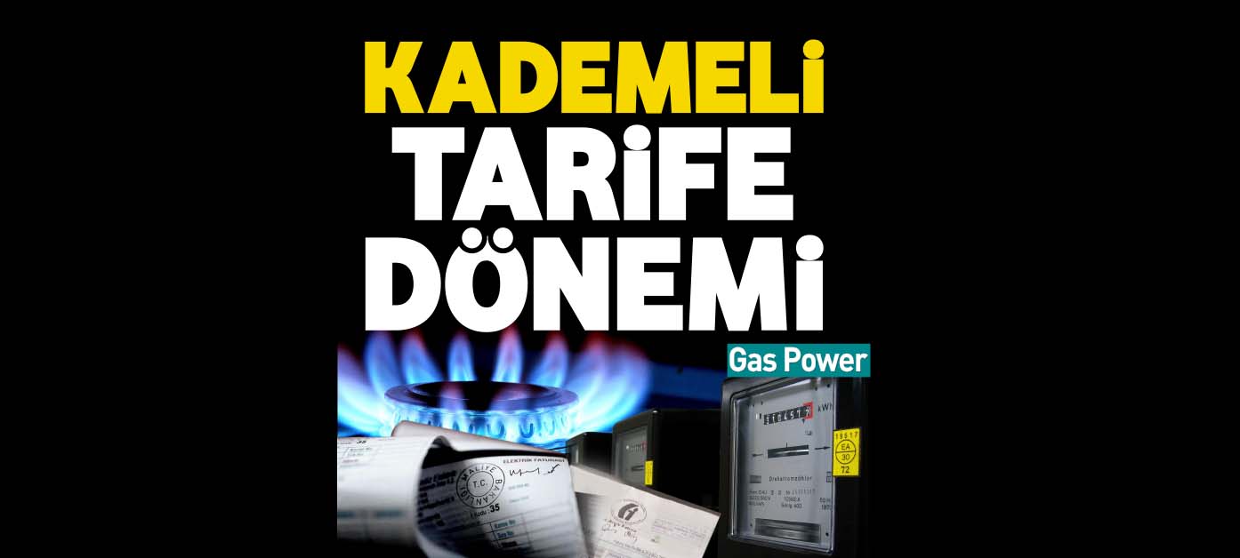 Kademeli tarife dönemi