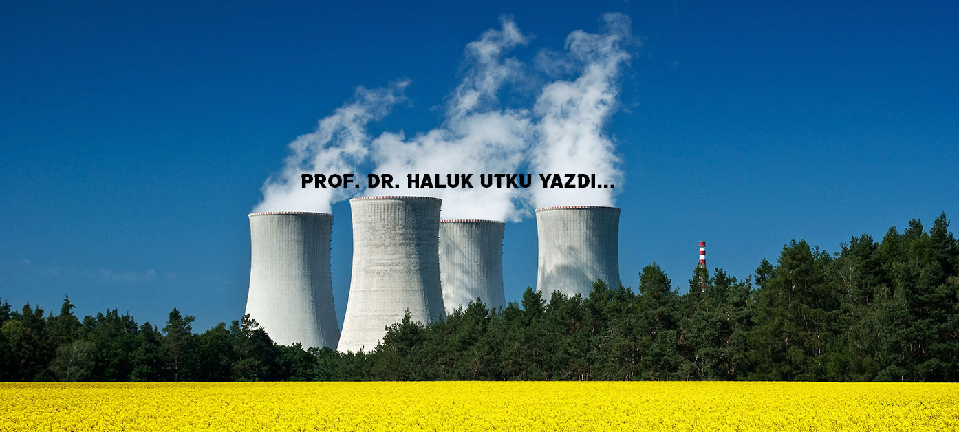 AB Komisyonu’nun nükleer enerjiyi çevresel açıdan sürdürülebilir ekonomik faaliyetlere dahil etme süreci