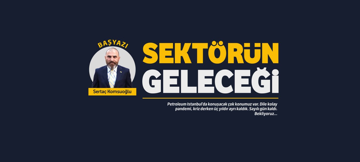 Sektörün geleceği