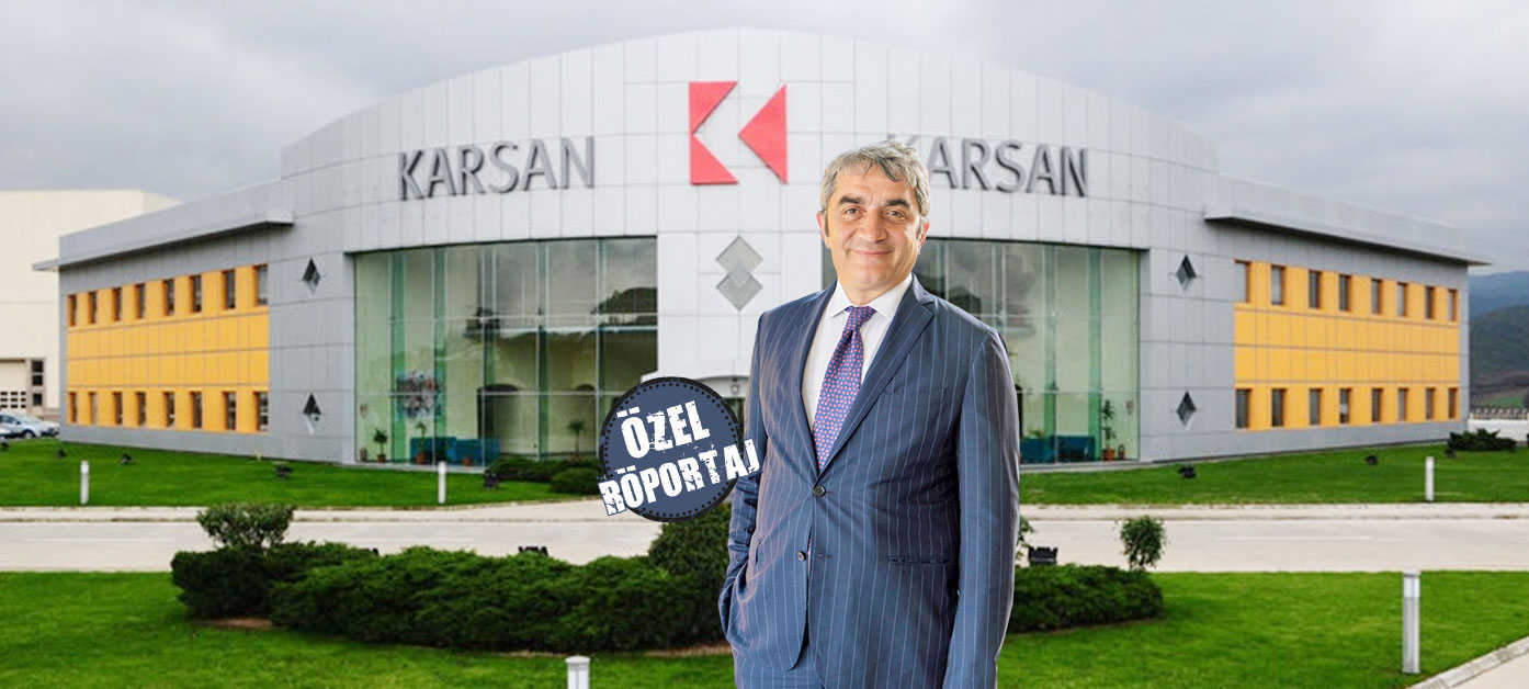 “Karsan sadece Avrupa’da değil, dünyada tercih edilen bir marka olma yolunda ilerliyor”