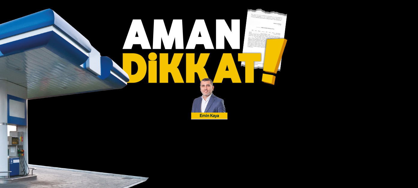 Aman dikkat!