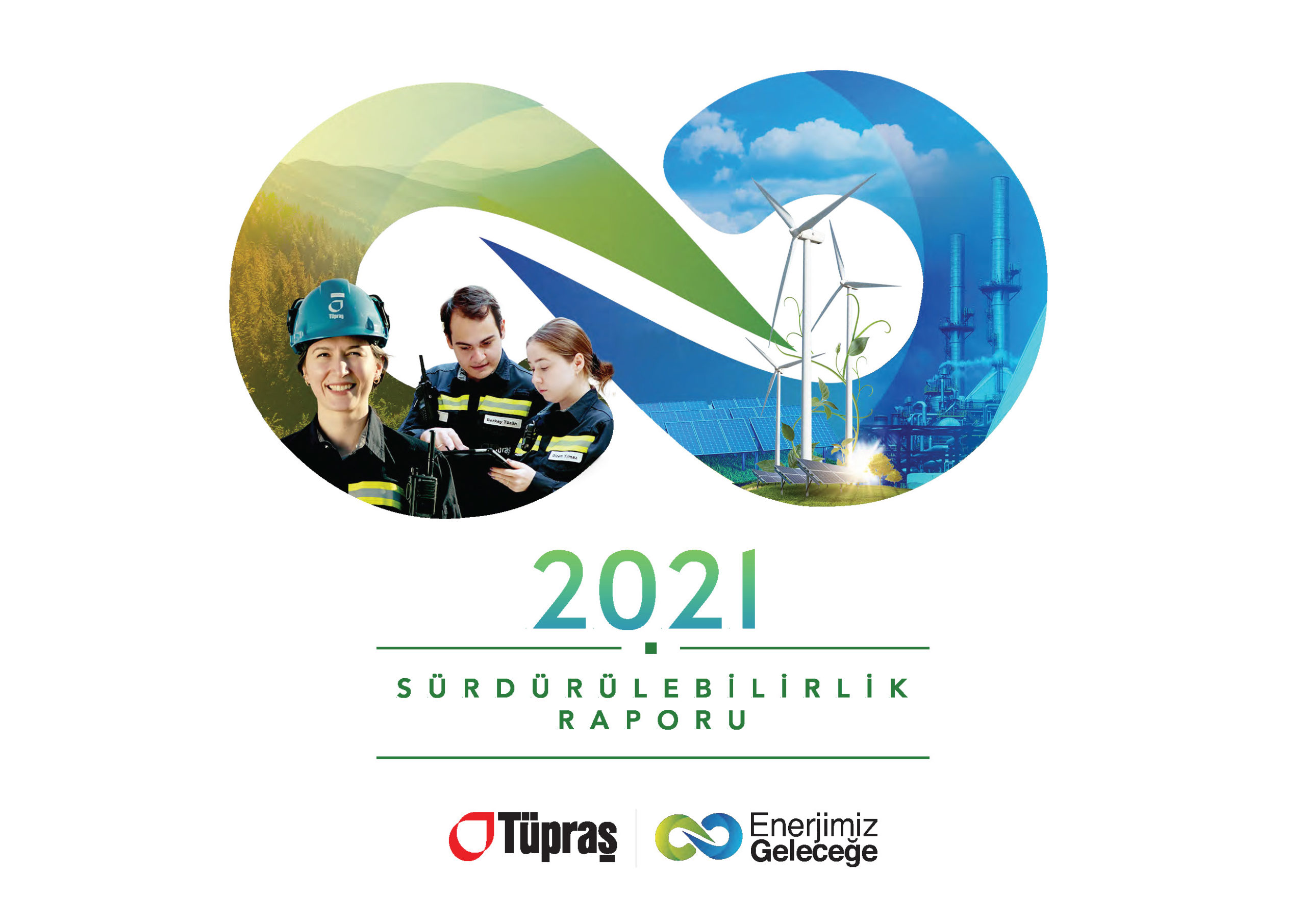 Tüpraş’ın 2021 Yılı Sürdürülebilirlik Raporu yayımlandı