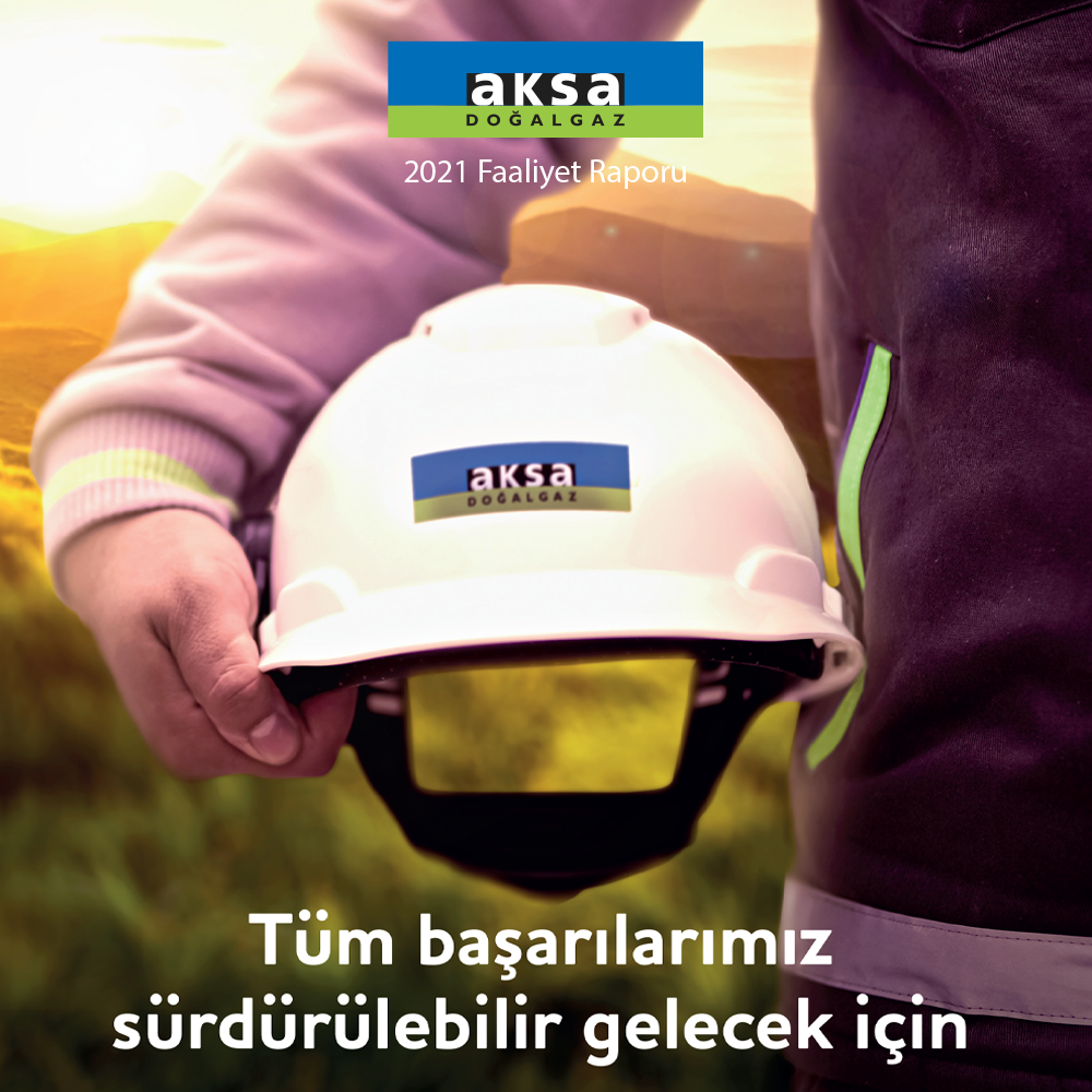 Aksa Doğalgaz, 2021 yılında 891 milyon TL yatırım gerçekleştirdi