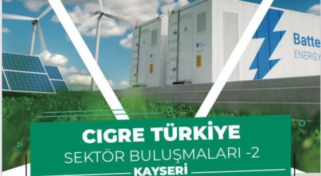 Enerji sektörü “batarya teknolojileri” için Kayseri’de buluşacak