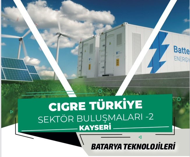 Enerji sektörü “batarya teknolojileri” için Kayseri’de buluşacak