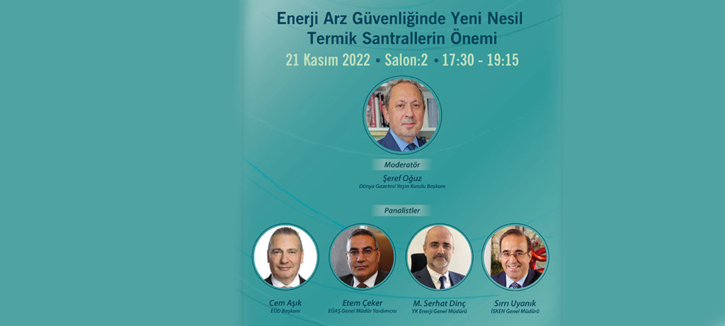 12. Türkiye Enerji Zirvesi’nde ‘Enerji Arz Güvenliğinde Yeni Nesil Termik Santrallerin Önemi’ konuşulacak