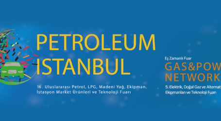 Petroleum Istanbul, bugün saat 10:30’da Tüyap Fuar ve Kongre Merkezi’nde ziyarete açılıyor