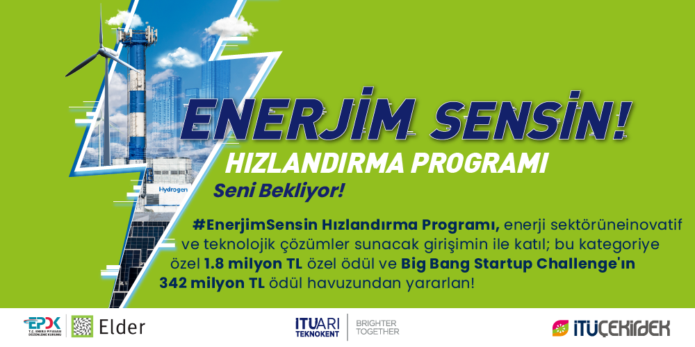 EPDK, ELDER ve İTÜ ARI Teknokent “Enerji Sektörü Girişimleri” için güç birliğine devam ediyor