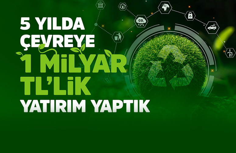 Enerji ve Tabii Kaynaklar Bakanlığından 5 yılda çevreye yaklaşık 1 milyar liralık yatırım