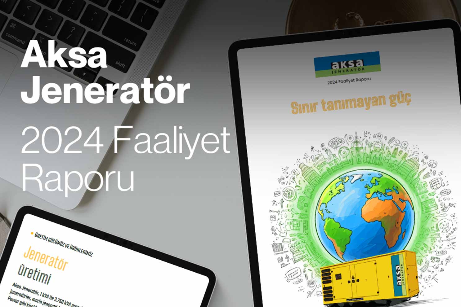 Aksa Jeneratör, 2024 Sürdürülebilirlik ve Faaliyet Raporlarını yayınladı