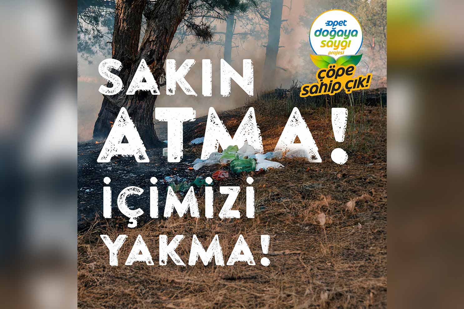 OPET Doğaya Saygı Projesi kapsamında yaşam için “Çöpe Sahip Çık!” seferberliği başlatıyor