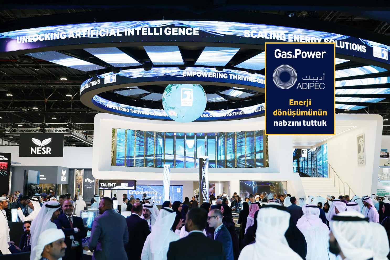 Gas&Power’a, ADIPEC’te büyük ilgi