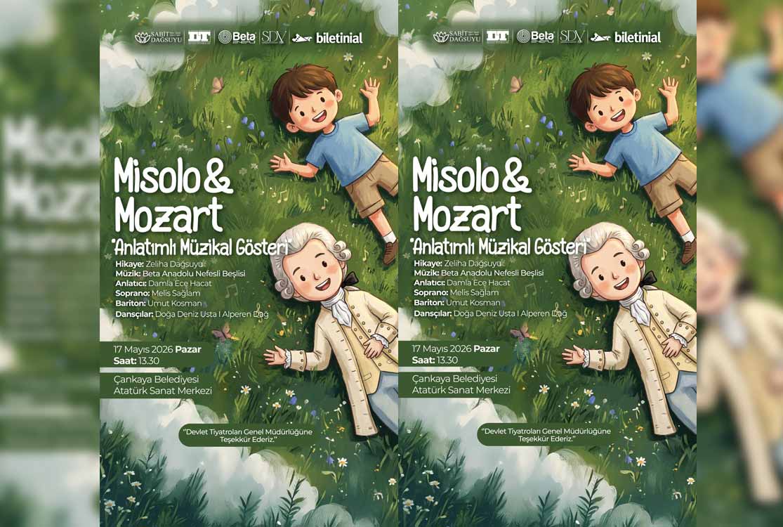 Beta Enerji Destekli “Misolo ve Mozart” Ankara’da sahneye hazırlanıyor